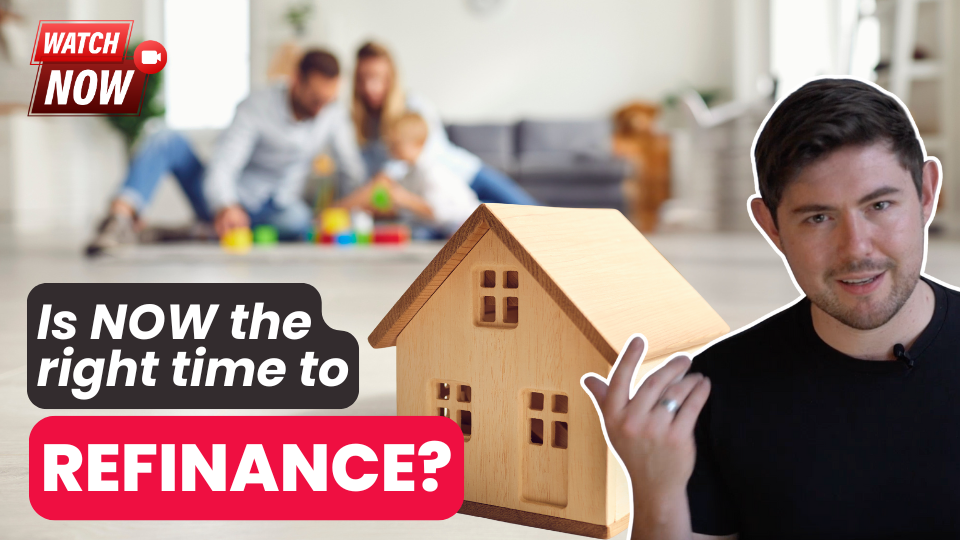 is now the right time to refinance