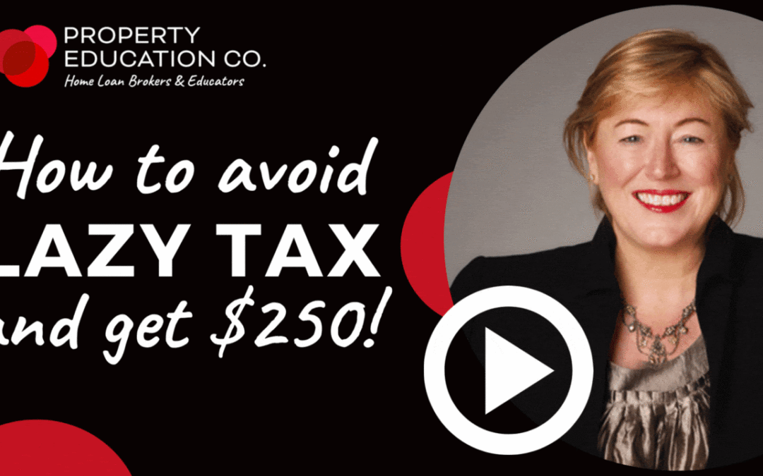 How we avoid the lazy TAX and getting you $250