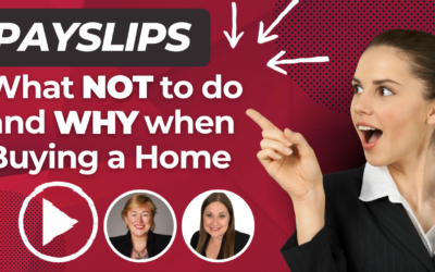 Payslips – What NOT to do and WHY when Buying a Home