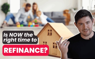 Is Now the Right Time to Refinance?